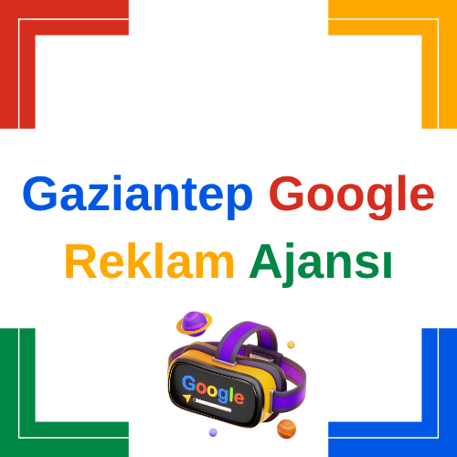 Gaziantep Google Reklam Ajansı | Google Ads, SEO ve Web Tasarım Hizmetleri